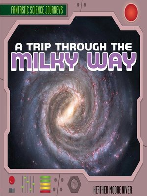 cover image of A Trip Through the Milky Way